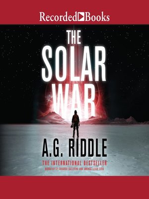 The Solar War by A.G. Riddle